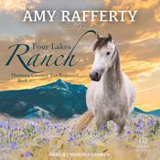 Four Lakes Ranch by  Amy Rafferty audiobook