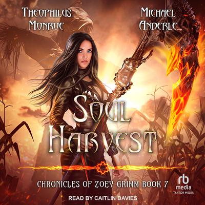Soul Harvest by Michael Anderle audiobook