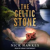 The Celtic Stone by  Nick Hawkes audiobook