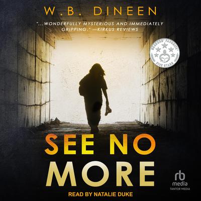 See No More by W.B. Dineen audiobook