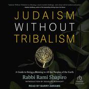 Judaism Without Tribalism by  Rami Shapiro audiobook