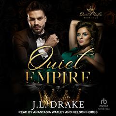Quiet Empire by J. L. Drake audiobook
