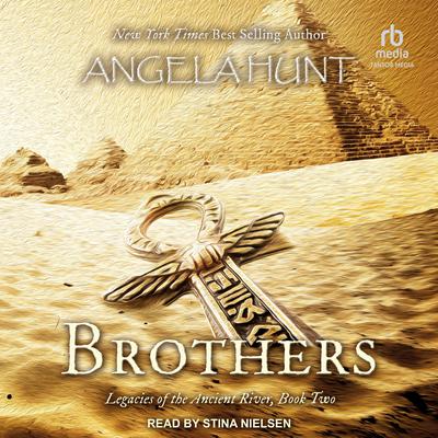 Brothers by Angela Hunt audiobook