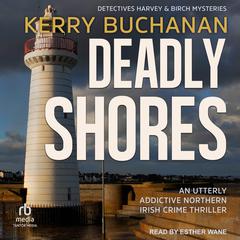 Deadly Shores by Kerry Buchanan audiobook