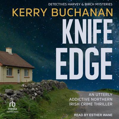 Knife Edge by Kerry Buchanan audiobook