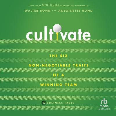 Cultivate by Walter Bond audiobook