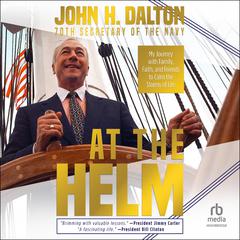 At the Helm by John H. Dalton audiobook