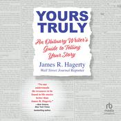 Yours Truly by  James R. Hagerty audiobook