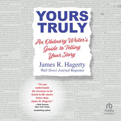 Yours Truly by James R. Hagerty audiobook