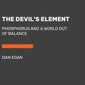 The Devil's Element by  Dan Egan audiobook