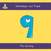 Verhaaltjes voor 9 jaar by  Pim Coffeng audiobook
