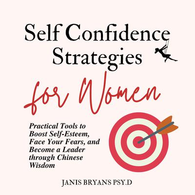 Self-Confidence Strategies for Women by Janis Bryans audiobook