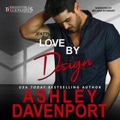 Love By Design by  Ashley Davenport audiobook