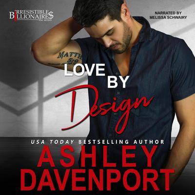 Love By Design by Ashley Bostock audiobook