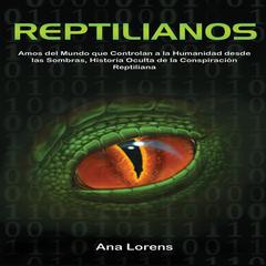 Reptilianos by Ana Lorens audiobook