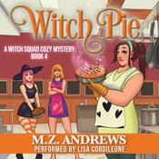 Witch Pie by  M.Z. Andrews audiobook