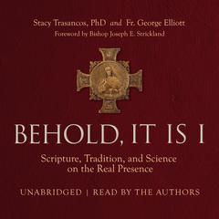 Behold, It Is I by George Elliott audiobook