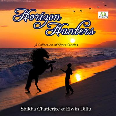 Horizon Hunters by Shikha Chatterjee audiobook