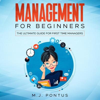 Management For Beginners by M. J. Pontus audiobook