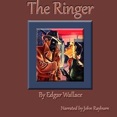 The Ringer by Edgar Wallace audiobook
