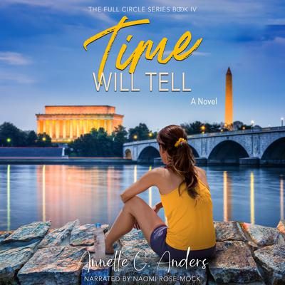 Time Will Tell by Annette G. Anders audiobook
