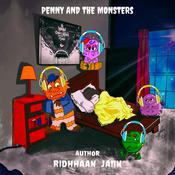 Penny and The Monsters by  Ridhhaan Jaiin audiobook