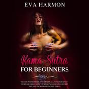 Kama Sutra for Beginners by  Eva Harmon audiobook