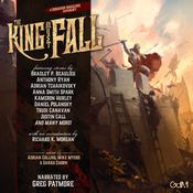 The King Must Fall by  Bradley P. Beaulieu audiobook