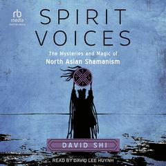 Spirit Voices by David Shi audiobook