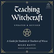 Teaching Witchcraft by  Miles Batty audiobook