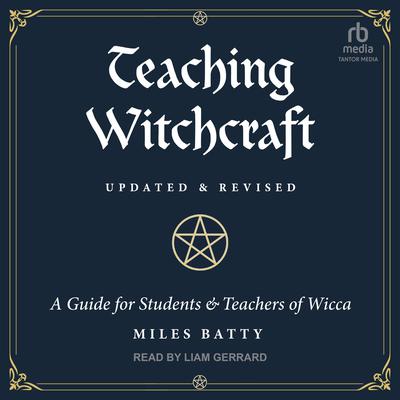 Teaching Witchcraft by Miles Batty audiobook
