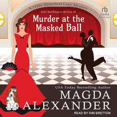 Murder at the Masked Ball by Magda Alexander audiobook