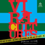 Viral Cultures by  Marika Cifor audiobook