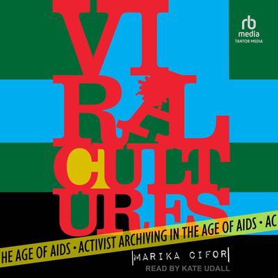 Viral Cultures by Marika Cifor audiobook