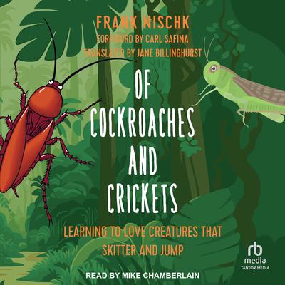 Of Cockroaches and Crickets by Frank Nischk audiobook