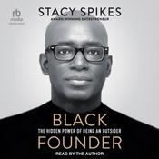 Black Founder by  Stacy Spikes audiobook