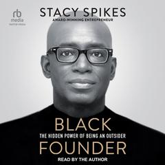 Black Founder by Stacy Spikes audiobook