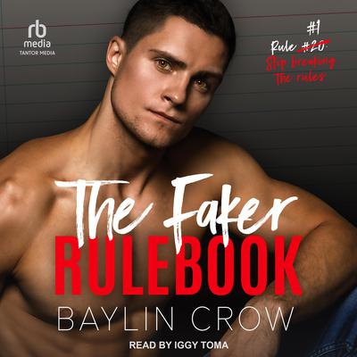 The Faker Rulebook by Baylin Crow audiobook