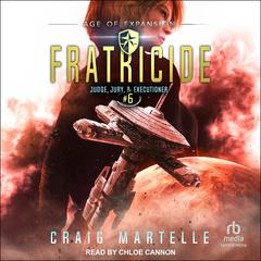 Fratricide by Michael Anderle audiobook