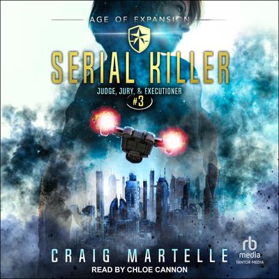 Serial Killer by Craig Martelle audiobook
