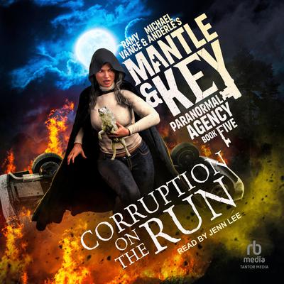 Corruption on the Run by Michael Anderle audiobook