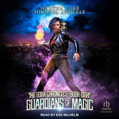 Guardians of Magic by Michael Anderle audiobook