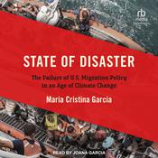 State of Disaster by  Maria Cristina Garcia audiobook