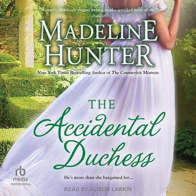The Accidental Duchess by Madeline Hunter audiobook