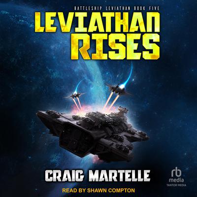 Leviathan Rises by Craig Martelle audiobook