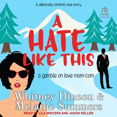 A Hate Like This by Whitney Dineen audiobook