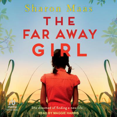 The Far Away Girl by Sharon Maas audiobook