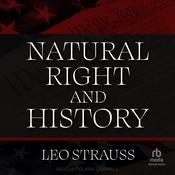 Natural Right and History by  Leo Strauss audiobook