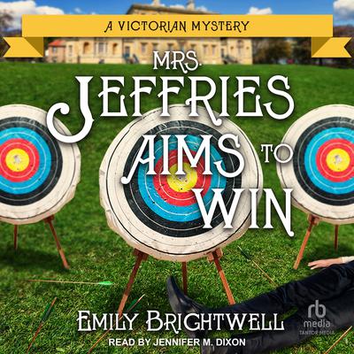 Mrs. Jeffries Aims to Win by Emily Brightwell audiobook