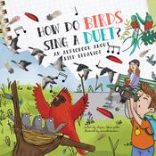 How Do Birds Sing a Duet? by  Clayton Grider audiobook